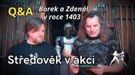 Jak přežít jako žoldnéř v roce 1403?