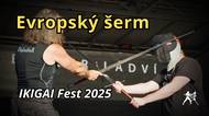 Evropský šerm naživo! | IKIGAI Fest 2025